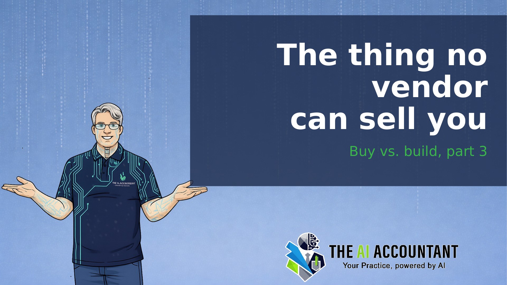 Buy vs. build, part 3: The thing no vendor can sell you