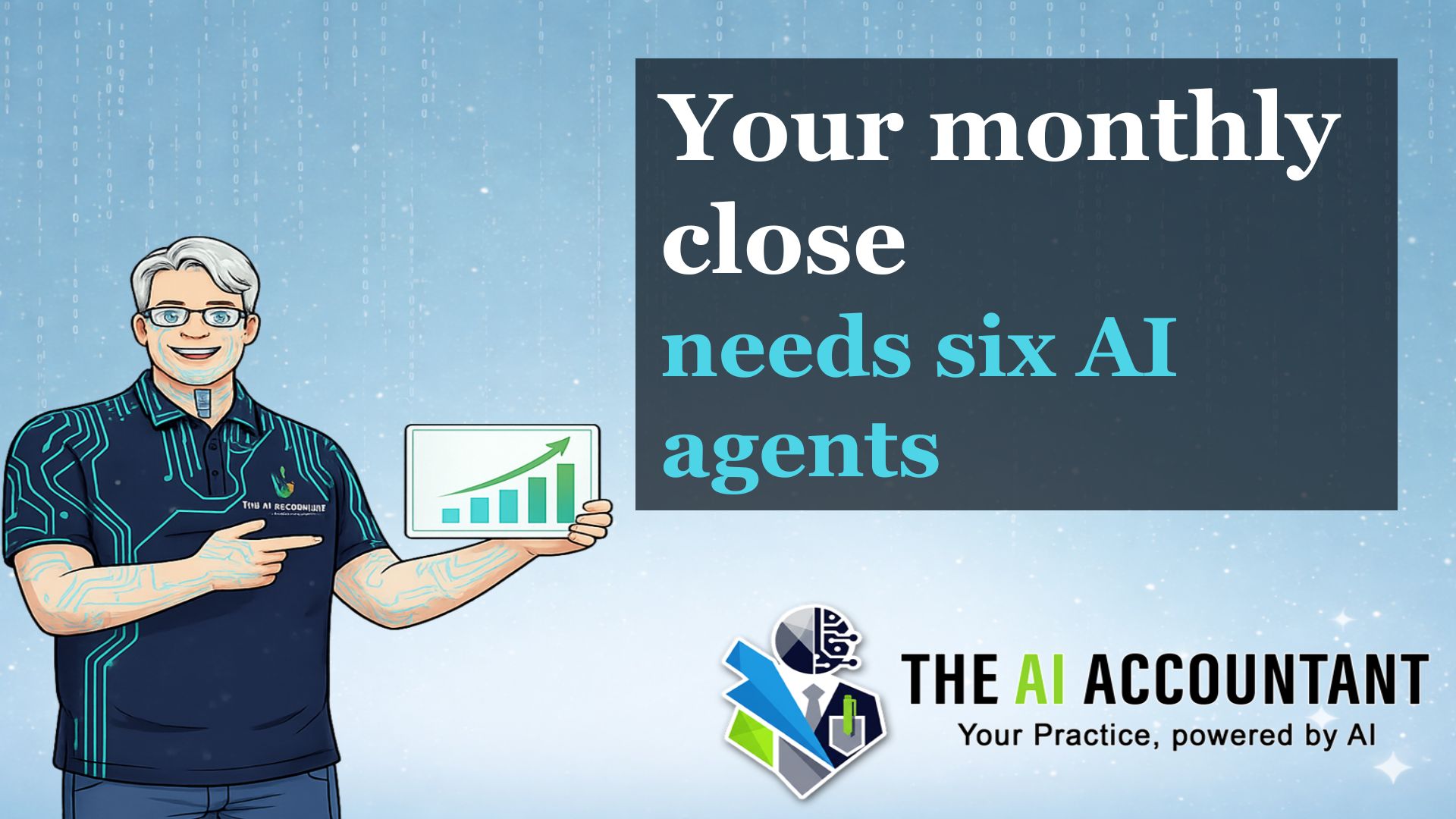 Your monthly close wasn't designed for one AI tool. It was designed for six.